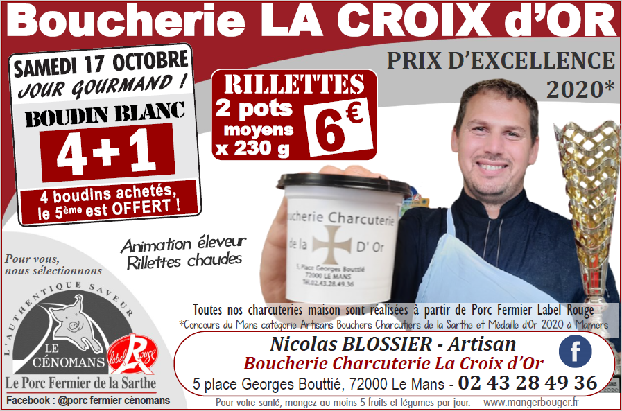 SAMEDI GOURMAND à la Boucherie La Croix d’Or
 ce 17/10 : #rillettes d'expert doublement médaillées à Mamers et au Mans en 2020 🏆🏆, boudin blanc #faitMaison et #bonnesAffaires avec le <a href="/porccenomans/">Porc Cénomans</a> #LabelRouge !
✅#BonneAdresse : g.page/boucherie-lacr…