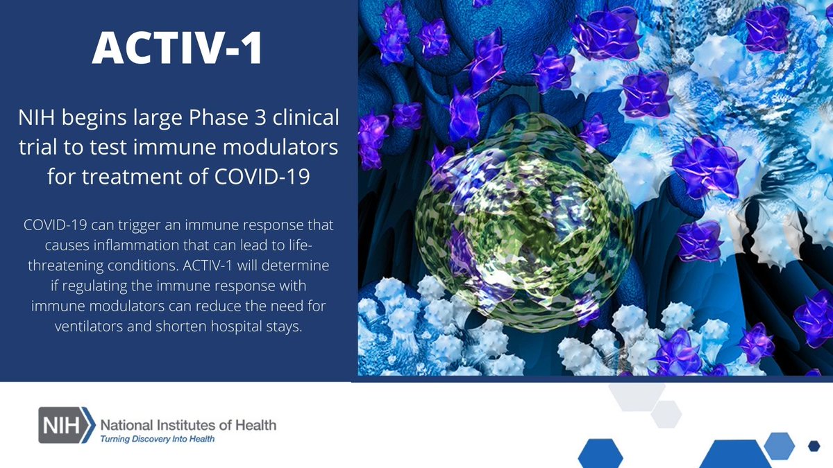 With the goals of reducing life-threatening complications, hospitalizations, and use of ventilators associated with #COVID19, #NIH begins #ACTIV-1, a large #clinicaltrial to test immune modulators as a possible #COVID19 treatment bit.ly/3nWLJo1