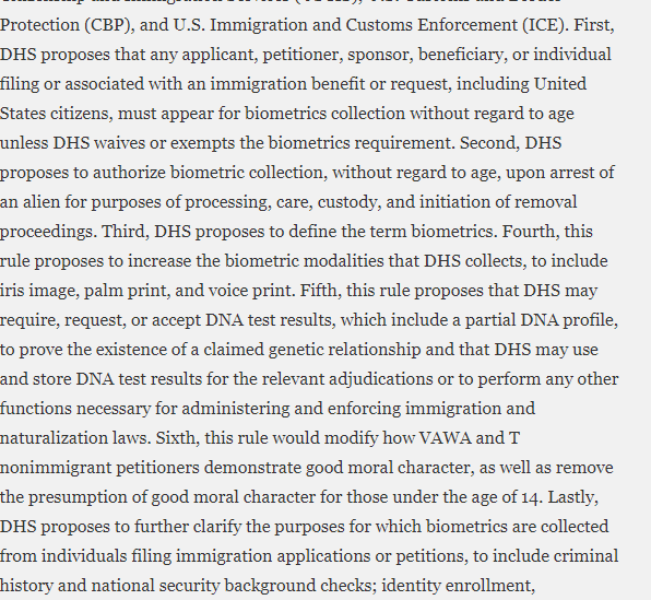 Next up: Major changes in immigration measures by DHS. Not just fingerprints, voice, iris and facial recognition might now be required for immigrants. Also, major new barriers H1B visa, given to skilled workers, adopted with no advance public comment.