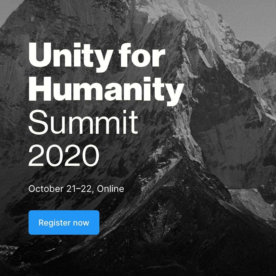 DesignWeekPDX's tweet image. The Unity for Humanity Summit is a free, two-day online event that brings together creators, activists, nonprofits, funders, philanthropists, and brands who are harnessing real-time 3D technology to power social impact and real-world change. 
ufhsummit2020.unity.com