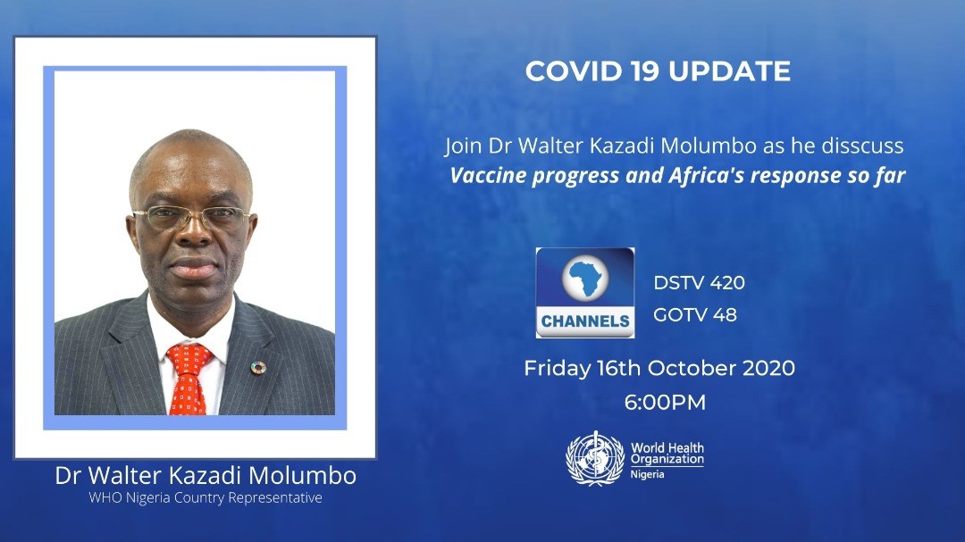 #HappeningNow: Join the <a href="/WHO/">World Health Organization (WHO)</a> Country Rep. Dr <a href="/WMulombo/">W. Kazadi Mulombo</a> on <a href="/channelstv/">Channels Television</a> DSTV Channel 420 and GoTV Channel 48 as discusses #COVID19Update: #Vaccine Progress and Africa's response so far.