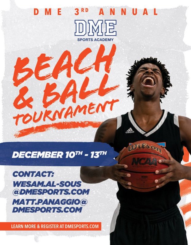 DMEAcademyMBB's tweet photo. Register NOW for the 3rd Annual Beach and Ball Classic in order to get the $50 discount per team! @MiamiPrepHoops @prep_united @Wade_Elite @FLCoastalPrep @CAI_PostGrad @_PHSAcademy @PHSBA_US @MVABasketball @IMGABasketball @FeltrimAcademy @TheVBSA @tennprepacademy @MIATripleThreat https://t.co/qE5w9ub3an