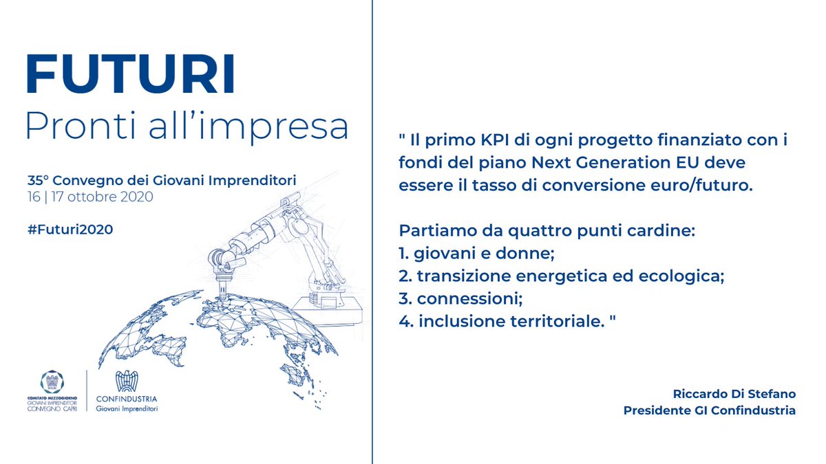 Diamo forza al piano Next Generation EU. Proviamo ad assegnare questi fondi in base a un “punteggio”: più un progetto crea e assicura futuro, più merita di essere finanziato #Futuri2020