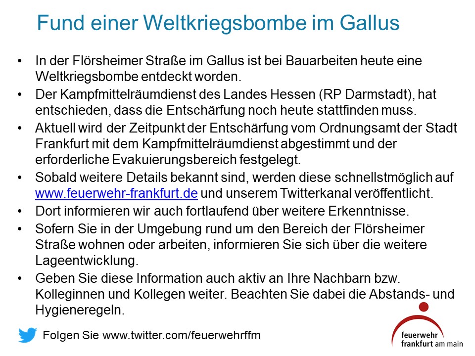 feuerwehrffm's tweet photo. +++ACHTUNG! +++ Fund einer #Weltkriegsbombe im #Gallus. Entschärfung noch heute. #Frankfurt https://t.co/vBhpzCjWYu