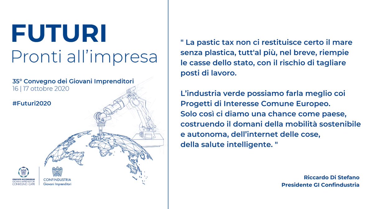 Essere il primo continente a emissioni zero significa anche avere un paradigma economico modellato sulle politiche climatiche: l’approccio punitivo, come quello della plastic tax, non aiuta la transizione e scoraggia gli investimenti #Futuri2020