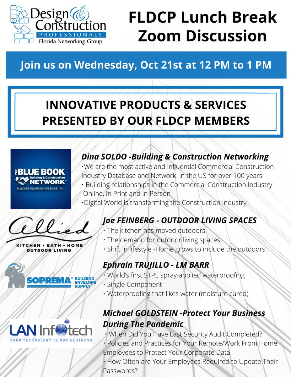 FLDCP1's tweet image. Please join our #FLDCP Lunch Break Zoom Discussion on Oct 21st to hear from our FLDCP members about their innovative products and services!!
buff.ly/319xuCj
#FLDCP #thebluebook #alliedkitchenandbath #soprema #laninfotech