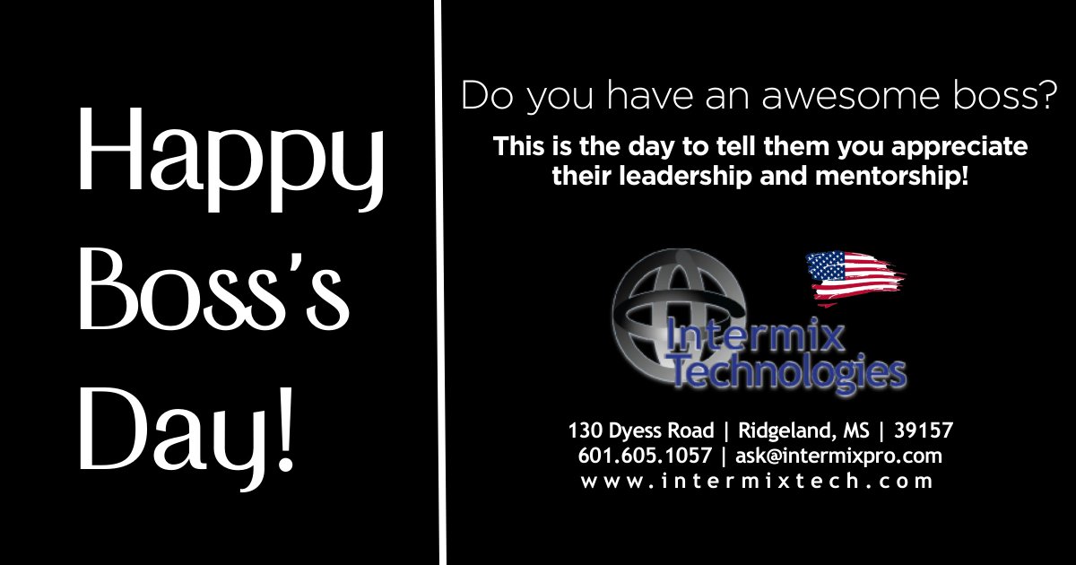 Intermix_Tech's tweet image. Do you have an awesome boss?!  Make sure you tell them how much you appreciate them!  Call us for all your IT and Security needs! 601.605.1057 #intermixkeepsyousafe #intermixtech #wegotyou #bossday