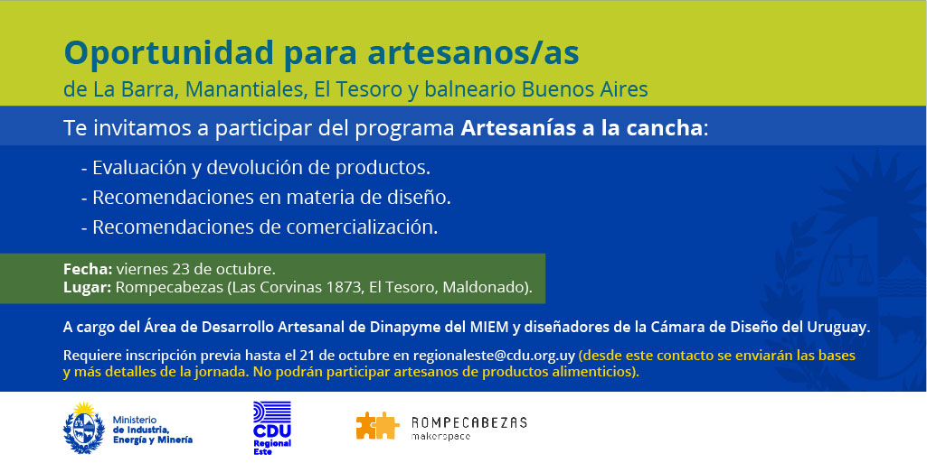 MIEM_Uruguay's tweet photo. Si sos #artesano y vivís en #Maldonado, te invitamos a participar del programa Artesanías a la Cancha, una propuesta del MIEM y la @CDU_uruguay.

Informate de todos los detalles acá 👇 https://t.co/uYhpkShGgV