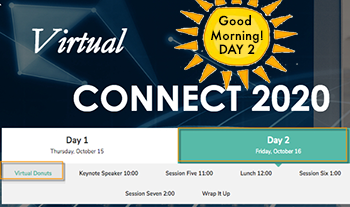 CCCOnlineEdu's tweet photo. Good Morning CONNECT2020, Day2! Grab your coffee and donuts and prepare for another great day.https://t.co/zH6yWJha44 #cccoCONNECT, #virtual #ccconlineEdu https://t.co/59SgKzKhCu