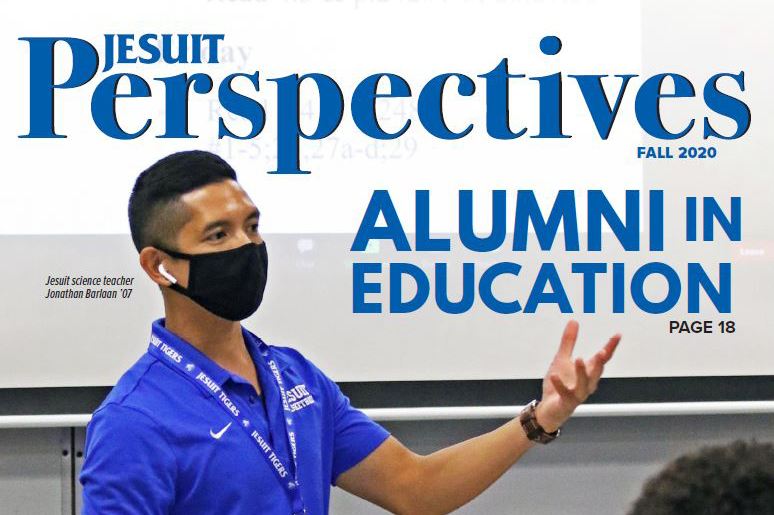 JesuitTampaFL's tweet photo. The Fall 2020 issue of Perspectives Magazine is here, click for the electronic edition! 44 pages jam-packed with all things Jesuit, including main feature profiles of 'Alumni in Education' such as Richard Sherin '98, Matt Hoff '00, and @MrMalAMDG. #AMDG 

https://t.co/8sspXk2B2T https://t.co/e8cyJLIhOg
