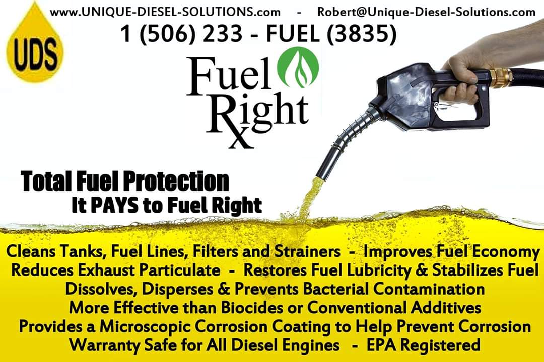 1 (506) 233-FUEL (3835)
UNIQUE-DIESEL-SOLUTIONS.com

Fuel Right - Cleans Tanks, Fuel Lines, Filters &amp; Strainers. Improves #FuelEconomy &amp; Reduces Exhaust Particulate!

#TotalFuelProtection #Fuel #FuelMaintenance