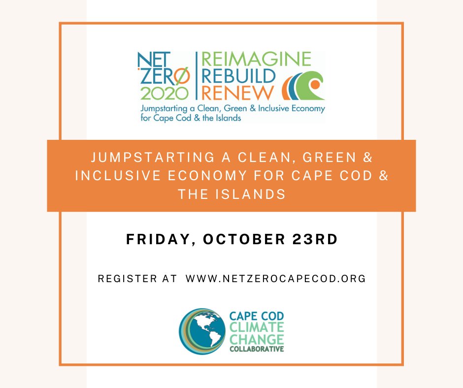 VineyardWindUS's tweet image. [MA] Next Friday, October 23: Don’t miss @CapeCod_Climate's 3rd annual Net Zero Roundtable Conference, showcasing economic programs, clean energy impacts, jobs, training, and more! #NetZero #NetZero2020