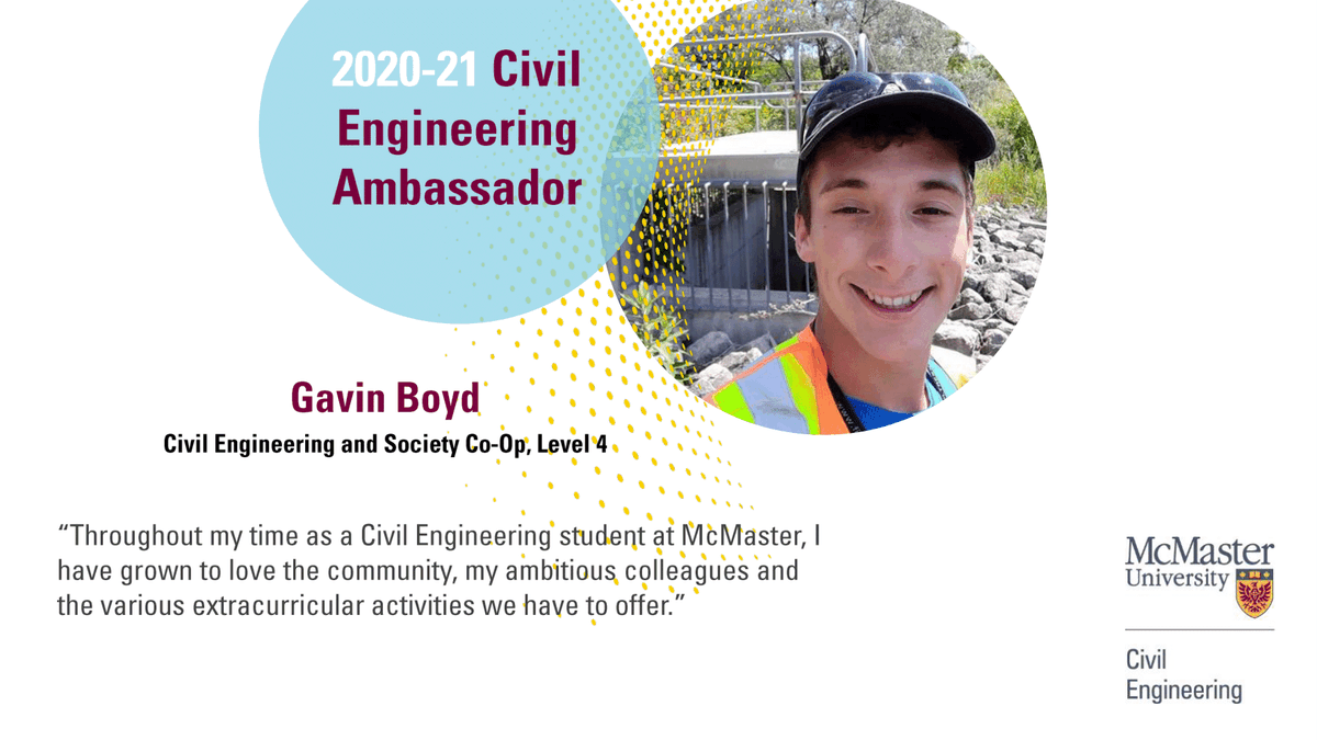 MacCivEng's tweet photo. Meet Gavin Boyd, a Civil Engineering &amp; Society student! #MacCivEngAmbassador

"All of the faculty members and staff are very pleasant. They are all there for the students at large as they want to see you succeed and pursue your dream, whatever that may be." https://t.co/aOkTUiBVog