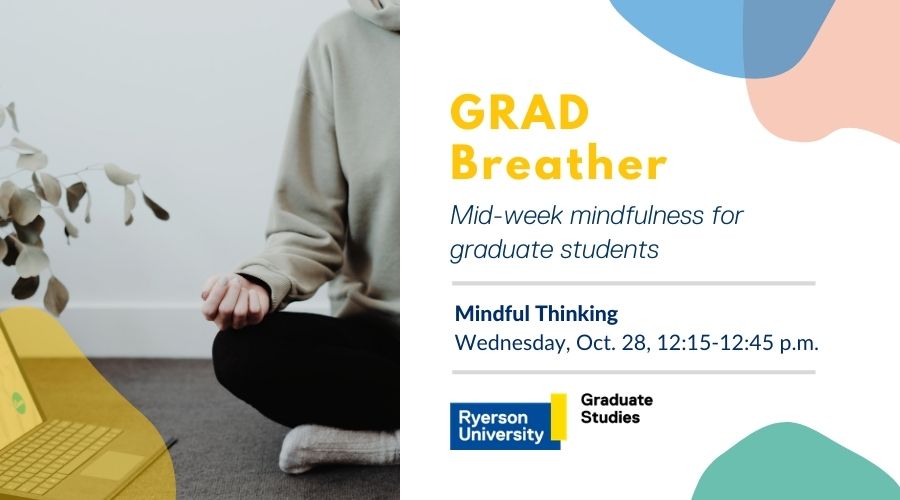 TMUgraduate's tweet image. How do you engage in mindfulness practice? Join us for a 30-min GRAD Breather on Wednesday, Oct. 28, 12:15-12:45 p.m. ⏲️🙏😌

bit.ly/3jJnzuu