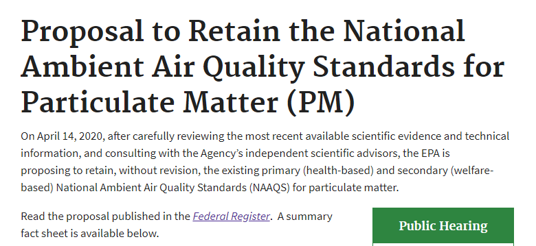 EPA is also very busy trying to push through several final rules. Like regulations that set standards for OZONE and PARTICULATES.