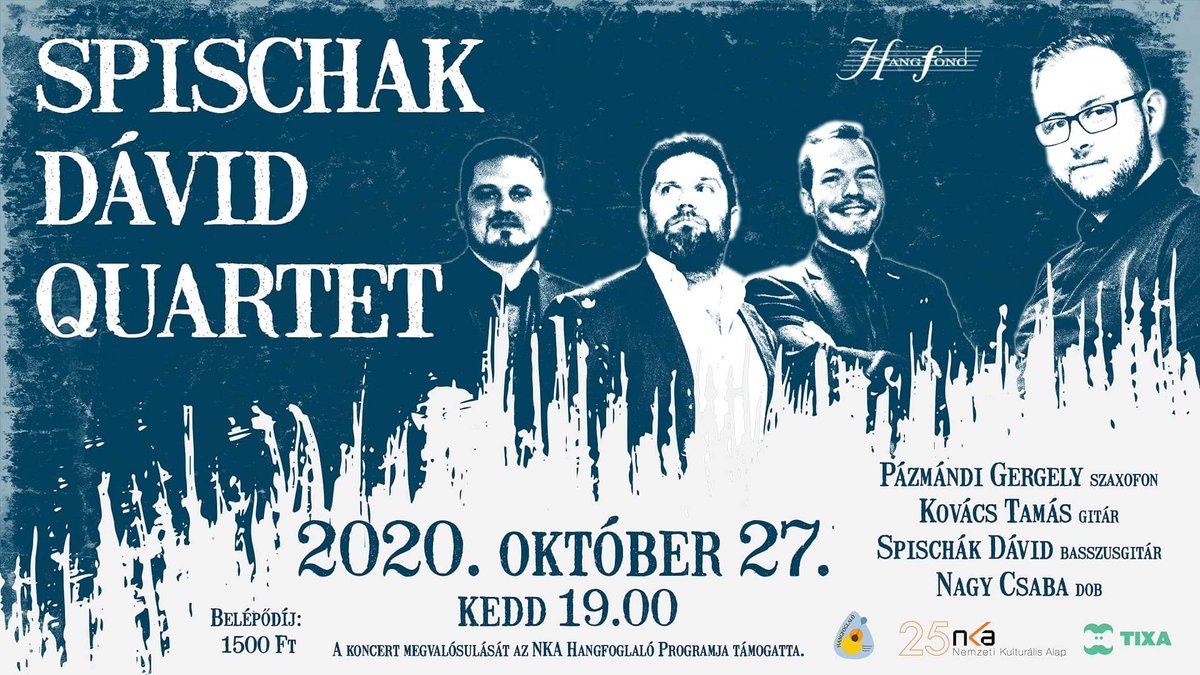 David Spischak Quartet - Budakalász