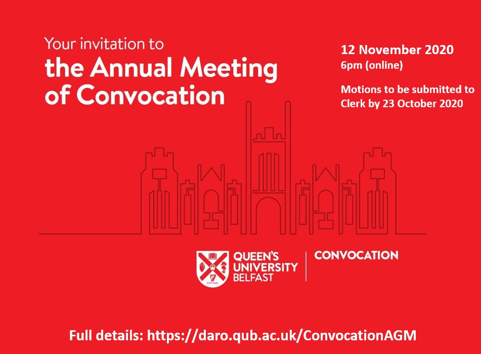 QUBAlumni's tweet photo. Calling all graduates of @QUBelfast around the world!

Join us online on 12.11.20 (6pm, UK time) for the Annual Meeting of Convocation. 

Motions for consideration must be submitted by 23 October.
 
Details: https://t.co/dzAYWAlufk
 
#LoveQUB 

@Fearg2001 @rheogram @NatashaQUB https://t.co/BZ1hhEMI28