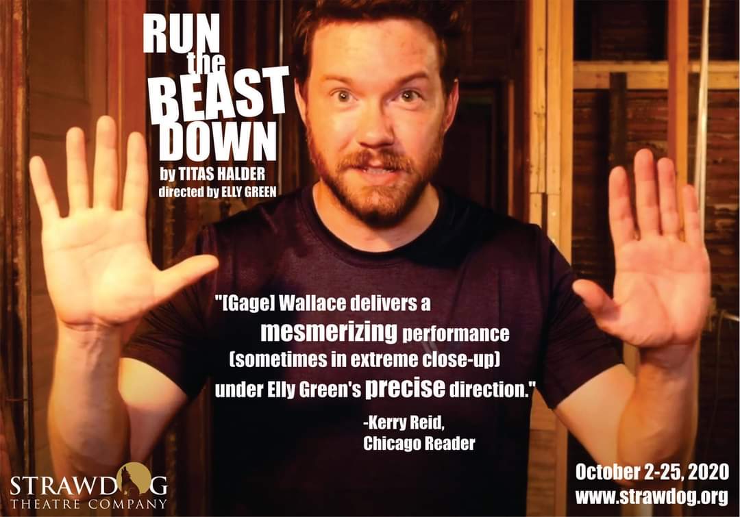 StrawdogTheatre's tweet photo. Our mesmerizing thriller streams right into your home now through October 25th. Tickets for RUN THE BEAST DOWN: https://t.co/1p9rndVabH
#streaming #chicagotheatre #Strawdogvirtual33 #RuntheBeastDown #titashalder https://t.co/Cg9fN9g7Ev