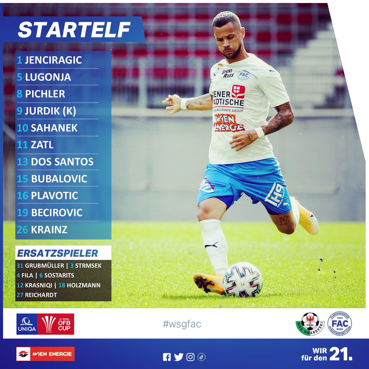 FACWien's tweet photo. Milan #Jurdik führt unsere Blau-Weißen gegen seinen Ex-Club @WSGFUSSBALL heute als Kapitän auf den Platz 💪🏼🔵⚪️ #Wirfürden21 #wsgfac https://t.co/KfgO0pOy7E