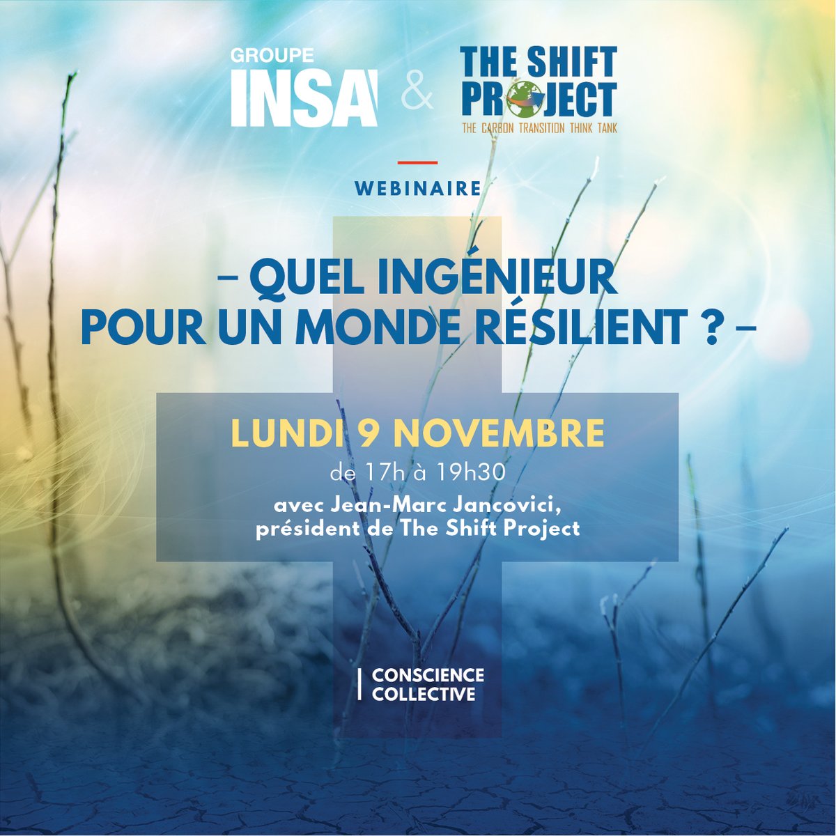 groupeinsa's tweet photo. #SaveTheDate #Webinaire "Quel ingénieur pour un monde résilient" Lundi 9 novembre à 17h avec @JMJancovici @theShiftPR0JECT @raquet_bertrand et l'équipe #ClimatSupINSA du @groupeinsa 
Inscriptions ici https://t.co/YXvTYXyWSN 
+ d'infos sur Climat Sup INSA : https://t.co/qMPLWtybNz https://t.co/vn5AsVwG6K