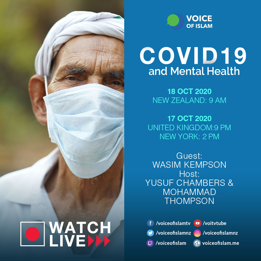 voiceofislamNZ's tweet photo. Lets Discuss COVID 19 and your Mental Health
Join us for an Exclusive session in the Post COVID19 Era!

For more info contact: 0800 949 475
#VOI #VoiceofIslam #TV #Islam #Islamic #dawah #yusufchambers #Islamictopics #LIVE #COVID19 #Corona #year2020 #Mentalhealth #Psychology https://t.co/ROUSrpBlq4