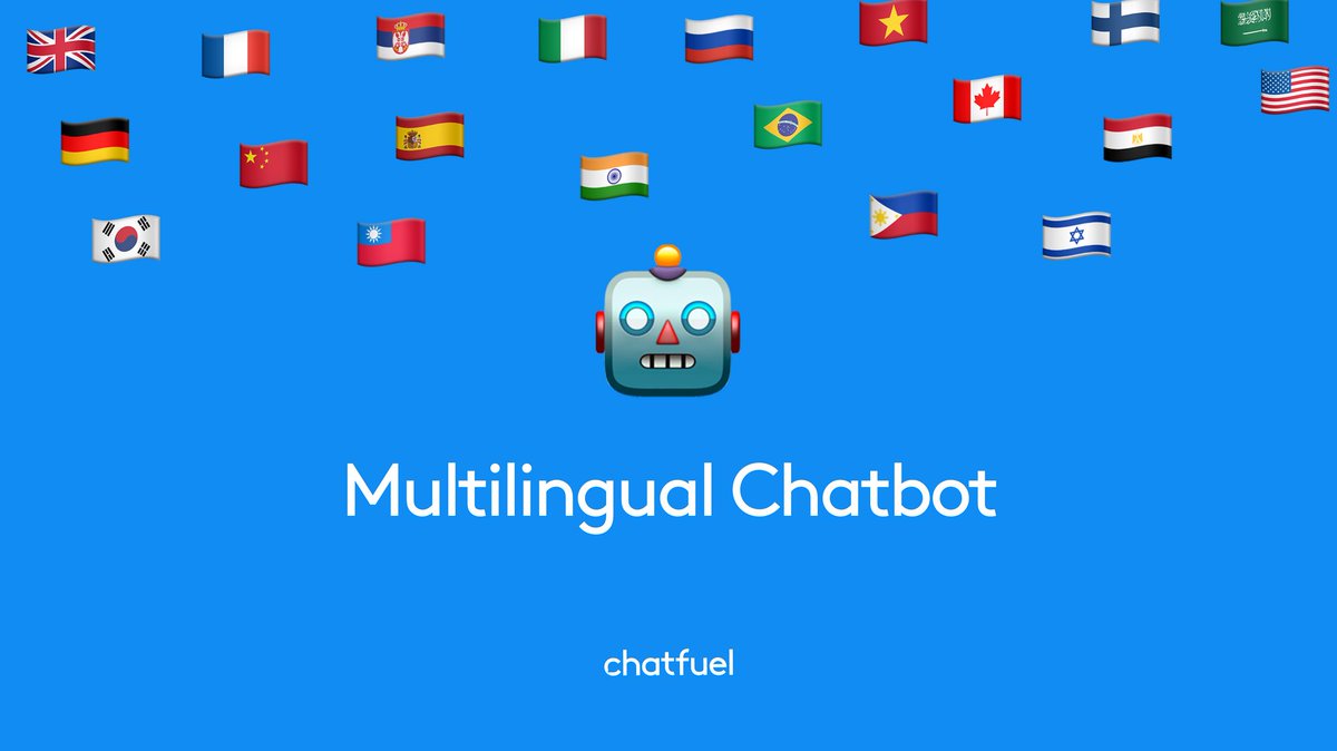 chatfuel's tweet photo. Especially if you're in the #ecommerce business, you may have customers all over the world. Here's how to set up your #chatbot to speak their language: https://t.co/KROMxMhP0W #multilingual #multilingualchatbot https://t.co/H3cjBeQ7ou