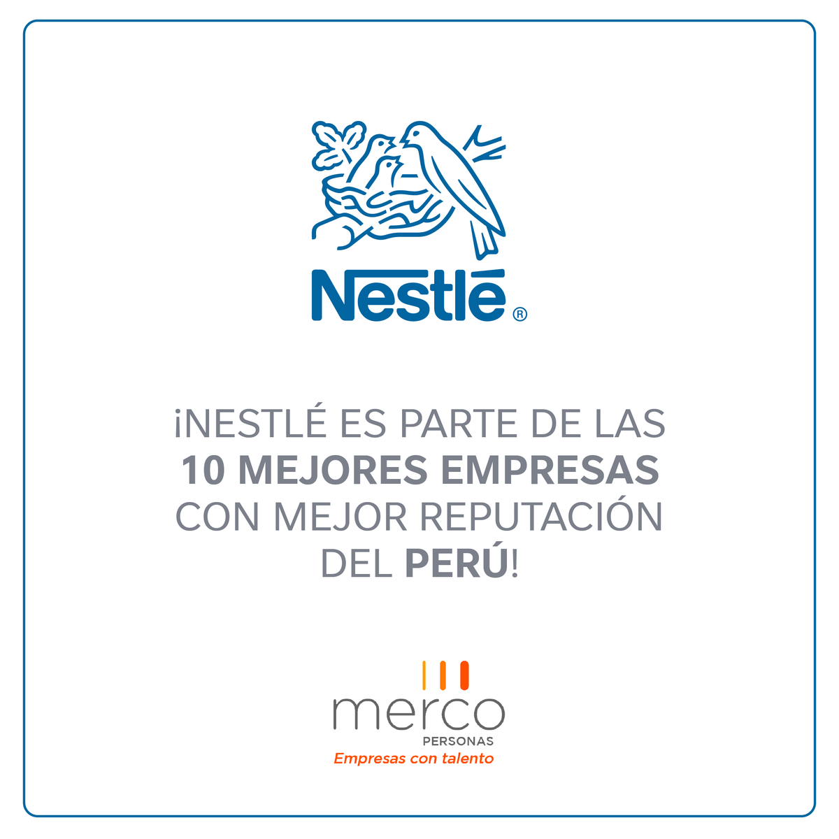 #NestléPerú es reconocida como una de las 10 empresas con mejor reputación en el país, según el Ranking #Merco2020. Estamos muy orgullosos de este resultado que refuerza nuestro compromiso para seguir compartiendo valor con todos los peruanos.