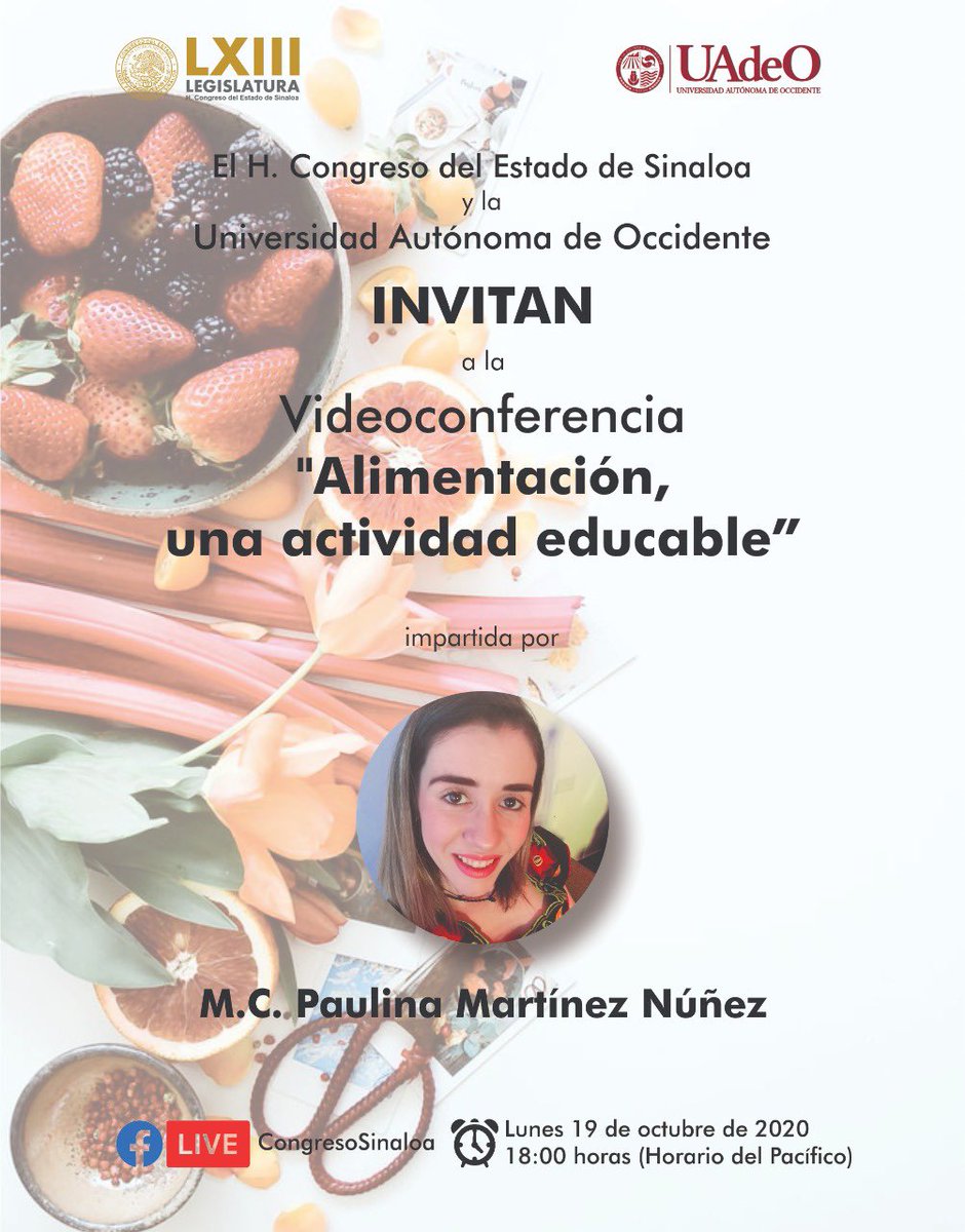 La UAdeO y el H. Congreso del Estado de Sinaloa, te invitan a la #Videoconferencia “Alimentación, una actividad educable”, impartida por la M.C. Paulina Martínez Núñez
Este lunes 1️⃣9️⃣ de octubre
🕕 18:00 horas
A través de #FacebookLive del H. Congreso del Estado de Sinaloa. https://t.co/727GqjhB1R