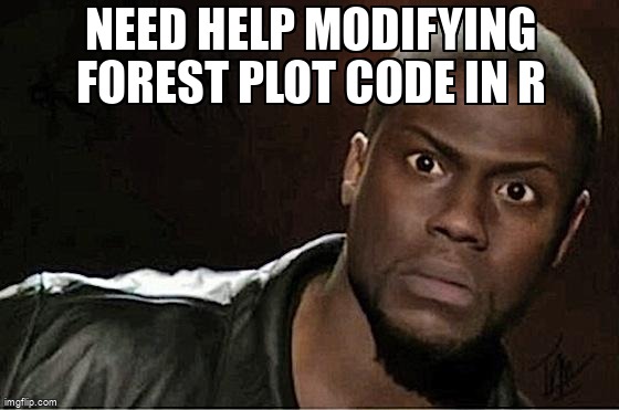 overflow_meme's tweet image. Need help modifying forest plot code in R stackoverflow.com/questions/6092… #r #forestplot