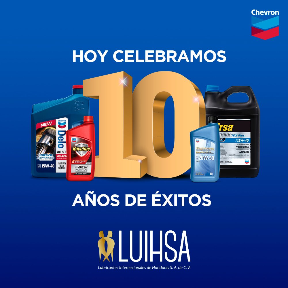 LuihsaHn's tweet photo. Nos complace celebrar este 26 de octubre nuestro 10 aniversario de fundación en Honduras, como Único Distribuidor Autorizado de Lubricantes Chevron para el país. Agradecemos a nuestros clientes y colaboradores por su confianza en nosotros. 
#LuiHsa #Chevron #LubricantesPremium https://t.co/tanIQoO4eX