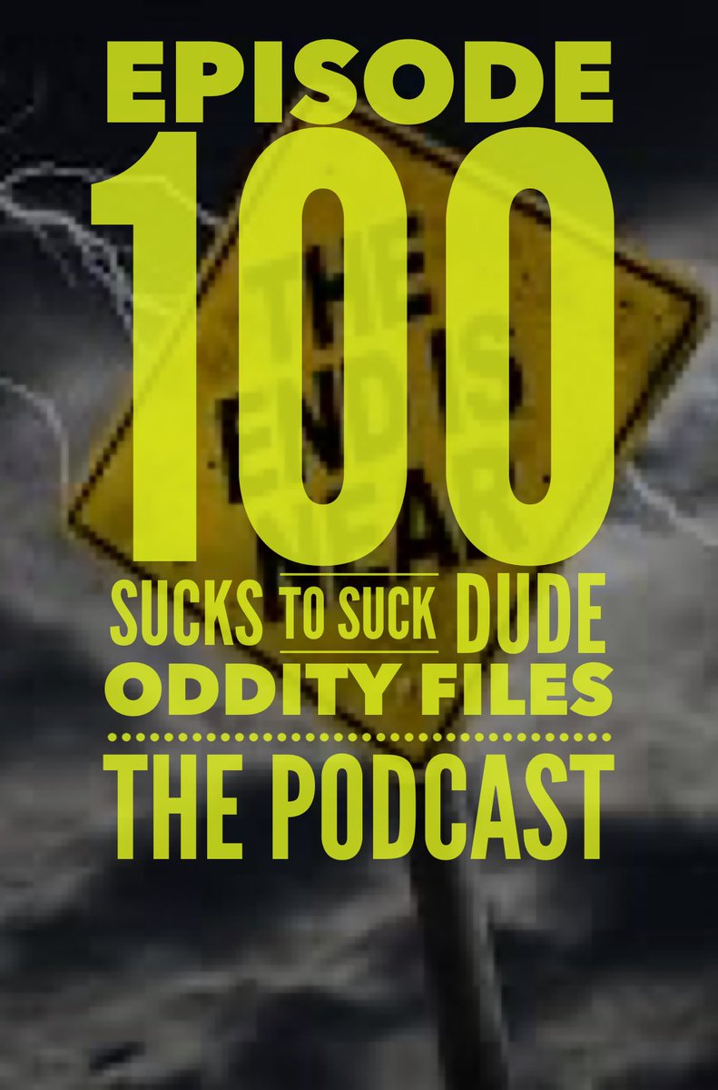 Episode 100:  Sucks to Suck Dude!
From murder victims EVP’s to Nostradamus, to unsolved Ghost Ships!  <a href="/IAmNickFloyd/">Nick Floyd</a> &amp; <a href="/KitsieDuncan/">Kitsie Duncan 👻🔮📚</a> are making things weird!

podcasts.apple.com/us/podcast/odd…