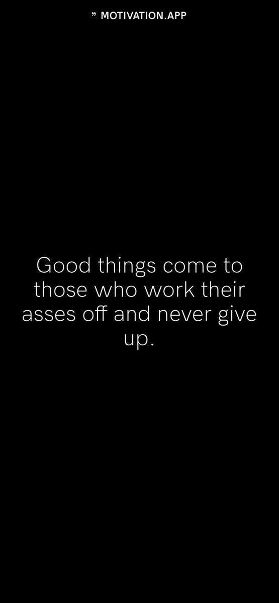 RobertsQuincy20's tweet photo. Good things come to those who work their asses off and never give up.
From @AppMotivation #motivation #quote #motivationalquote

https://t.co/1668MS6GgW https://t.co/6Z6Va4Kalz