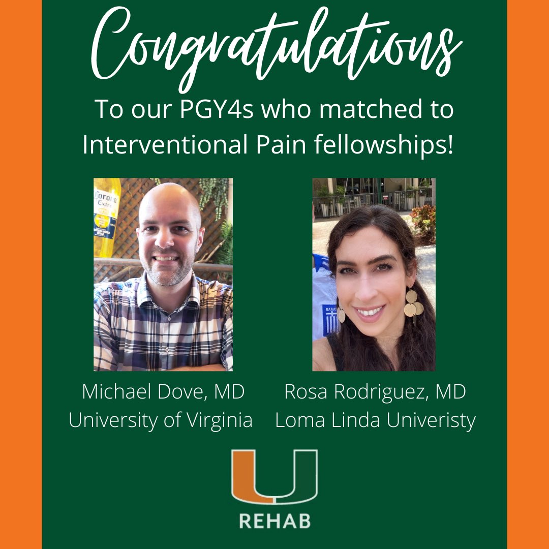 UMiami_PMR's tweet photo. Yay!!!! Congrats to two of our awesome PGY4s for matching to Interventional Pain Fellowships! 
We are so proud of them and know they will carry the UM name strong! 

#teamrehab #painfellowship #UM #jackson #LRC https://t.co/GGSNWFMlbQ