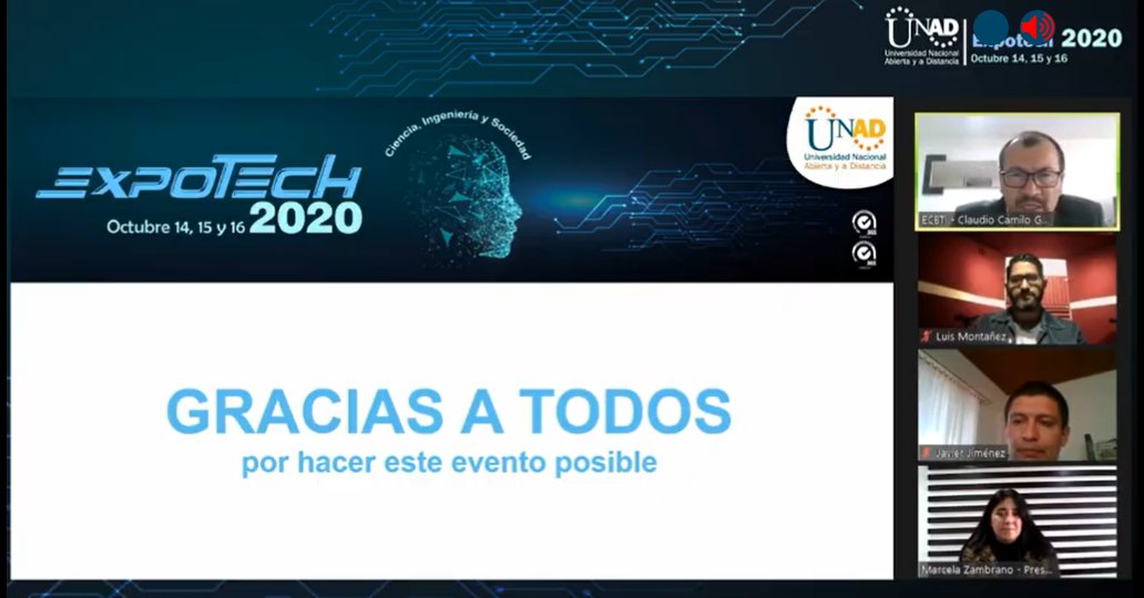 johnfmontes's tweet photo. Cierre de evento #ExpoTECH2020 Grandes experiencias compartidas, avances en investigación e innovación tecnológica de vanguardia estuvo presente durante estos tres (3) días. #MásUNADmásPaís @UniversidadUNAD @UNAD_Cadena_ETR @TecnoTelecoUnad https://t.co/0pseSPOKRw
