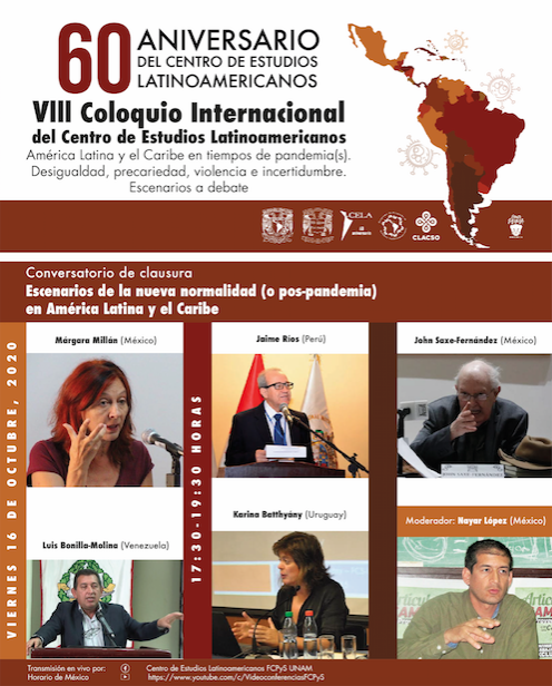 UNAM_FCPyS's tweet photo. ⚠️Hoy ➡️Conversatorio de Clausura⚠️
VIII Coloquio Internacional del Centro de Estudios Latinoamericanos FCPyS-UNAM 
America Latina y el Caribe en tiempos de pandemia(s). Desigualdad, precariedad, violencia e incertidumbre. Escenarios a debate.

|| #PPEL #CLACSO #CELA #FCPyS #UNAM https://t.co/WS2FiS9fmq