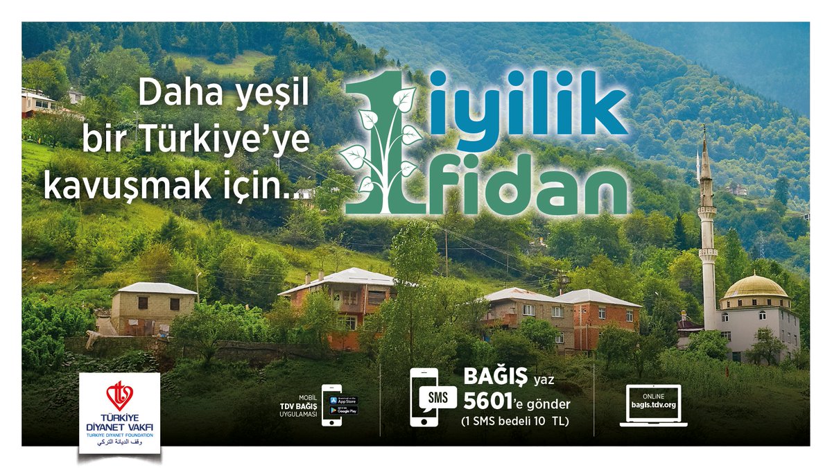Daha yeşil bir Türkiye’ye kavuşmak için.. #1İyilik1Fidan

BAĞIŞ yazıp 5601’e SMS göndererek 10 TL bağışta bulunabilir veya bagis.tdv.org adresinden online bağış yapabilirsiniz.
