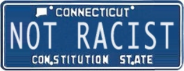 Connecticut. Not Racist.