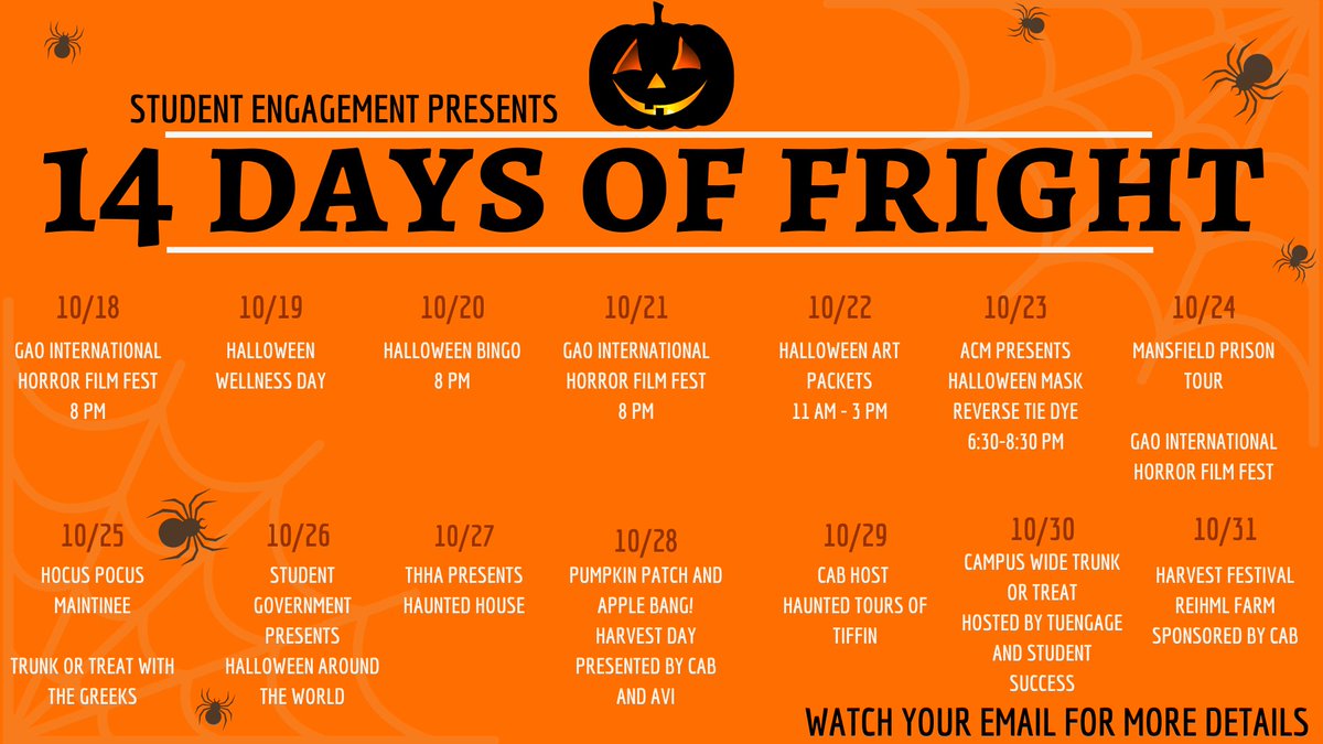 TUEngage's tweet photo. Watch for more details as Student Engagement announces the '14 Days of Fright' starting this Sunday night! Each day a new Halloween themed event.  Watch for more details and contest along the way. @TiffinCAB @Tustugov @TiffinHallHouse @TiffinU @TiffinGAO @gotiffindragons https://t.co/beGCurEZ1g