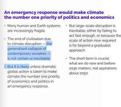 This is the most damning page. The end of civilization IS INEVITABLE "unless dramatic global action is taken to makeclimate the number one priority of economics and politics in an emergency response." It wasn't on the agenda for the last Presidential debate. We don't get it! /11