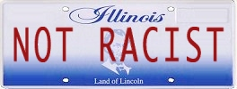 Illinois. Not Racist.