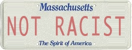 Massachusetts. Not Racist.