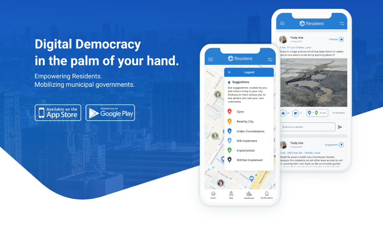 Rebooting Democracy version 2.0.  Empowered residents &amp; mobilized governments at municipal, provincial-state and federal levels in 200+ countries. Resident app coming to a city near you soon. Stay tuned for more details!