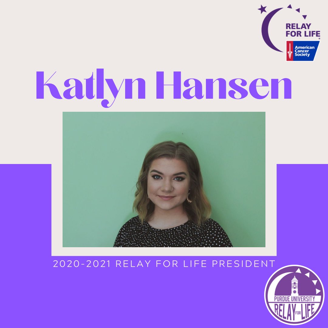 PurdueRelay's tweet image. This year’s President of Purdue Relay for Life is Katlyn Hansen!

🎗Hometown: Homer Glen, IL
🎗Major: Elementary Education
🎗Year: Junior
🎗“For me, Relay for Life is a way to make a difference in the lives of so many people and a way to change the outcome of a cancer diagnosis.”