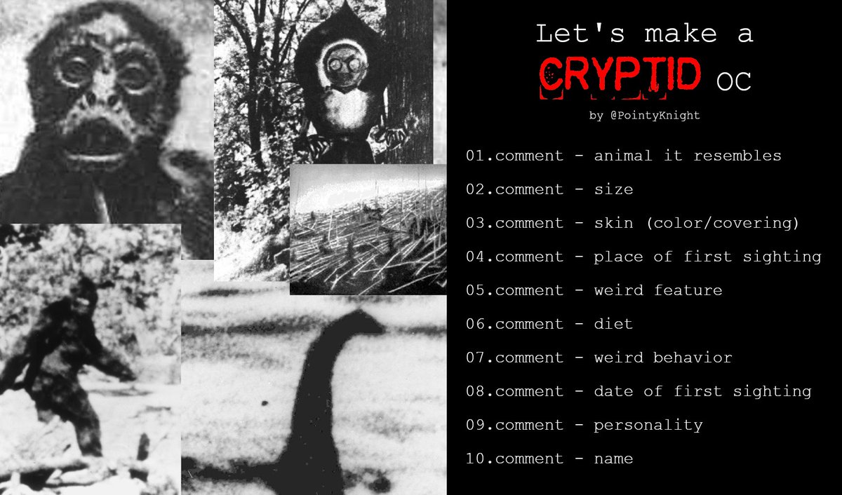 Let's make an OC [Original Cryptid]! Made this one bc I know y'all are ...