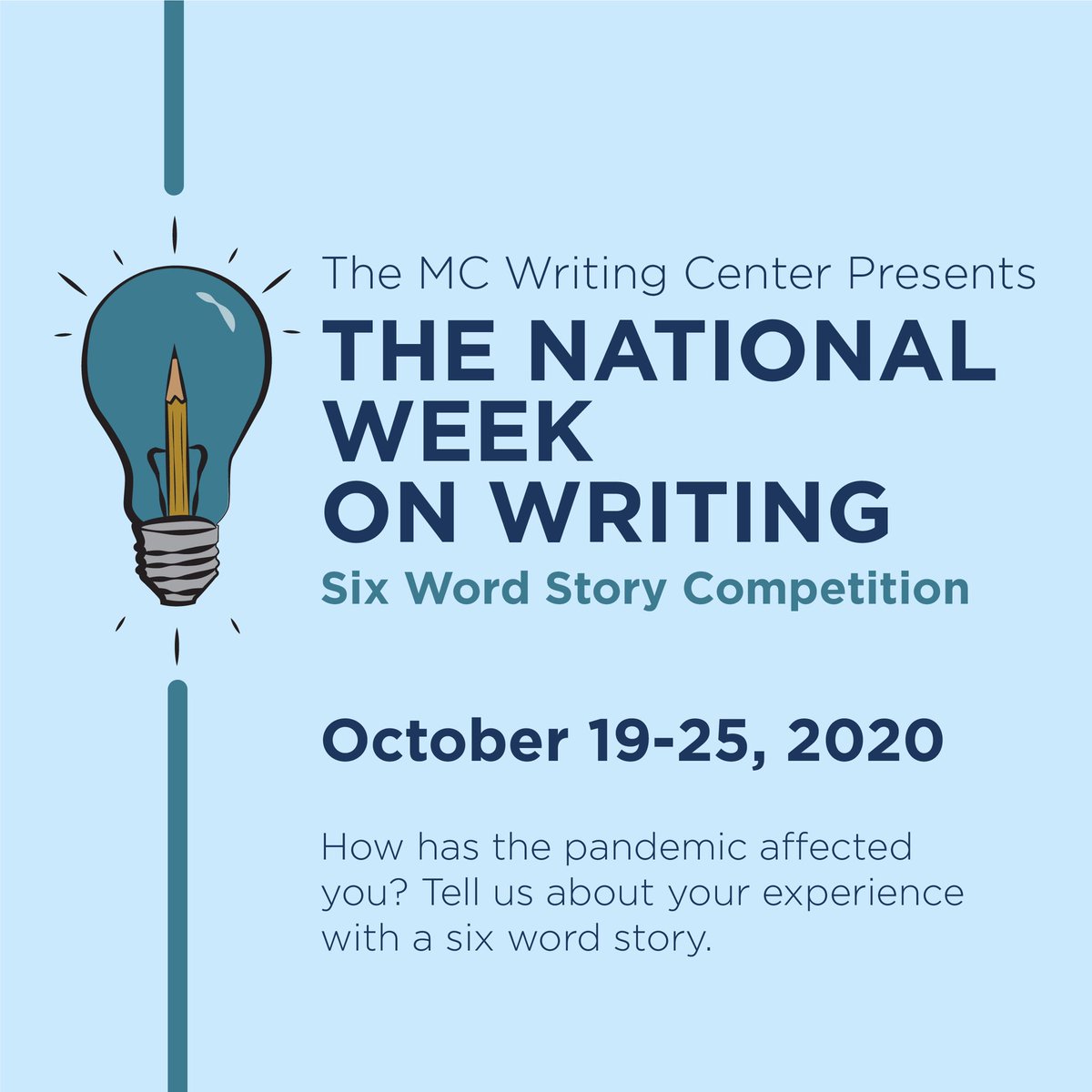 MC_WCenter's tweet photo. How has the pandemic affected you? Tell us about your experience with a six word story for a chance to win a $20 Amazon gift card. We will select three winners on 10/25.
Respond to this post or DM us to participate!
#NationalWeekonWriting https://t.co/rn2LVRWvgv