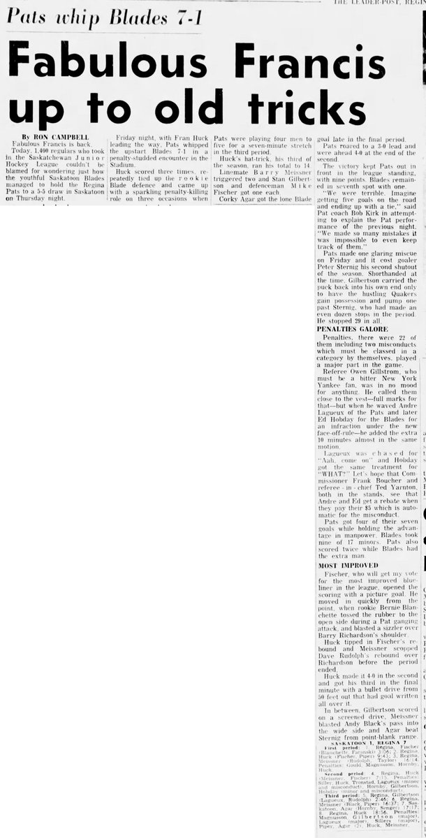 On this date in <a href="/WHLPats/">Regina Pats</a> history:

October 16, 1964

Fran Huck scored a hat trick as the Pats beat the Saskatoon Blades 7-1. Barrie Meissner sniped twice as Stan Gilbertson &amp; Mike Fischer each had singles in the win. Peter Sternig made 29 stops in the win.