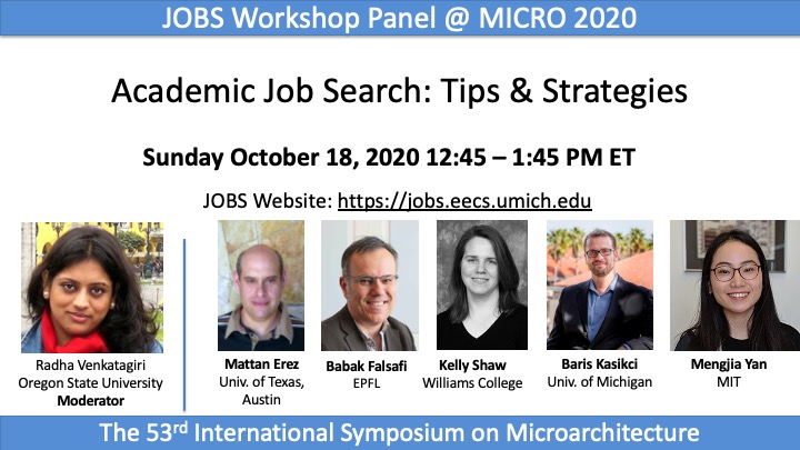 Mattan Erez, Babak Falsafi, Kelly Shaw, 
<a href="/bariskasikci/">Baris Kasikci</a>, and Mengjia Yan will be speaking at the academic job search panel on Oct 18th. Any registered MICRO attendee is eligible to attend this panel!

Registration deadline is today! microarch.org/micro53/attend…