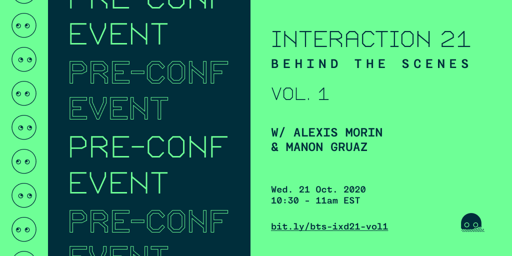 Join us for our first pre-conference event this Wed, 21 Oct as we hear from <a href="/thealexismorin/">Alexis Morin</a> and <a href="/manongruaz/">Manon Gruaz ❤️‍🩹✨🏳️‍🌈</a> as they explain this year’s one of a kind Interaction21. 

Get your free ticket here: bit.ly/3j6G2jB.  

#ixda #ixd21 #interactionweek