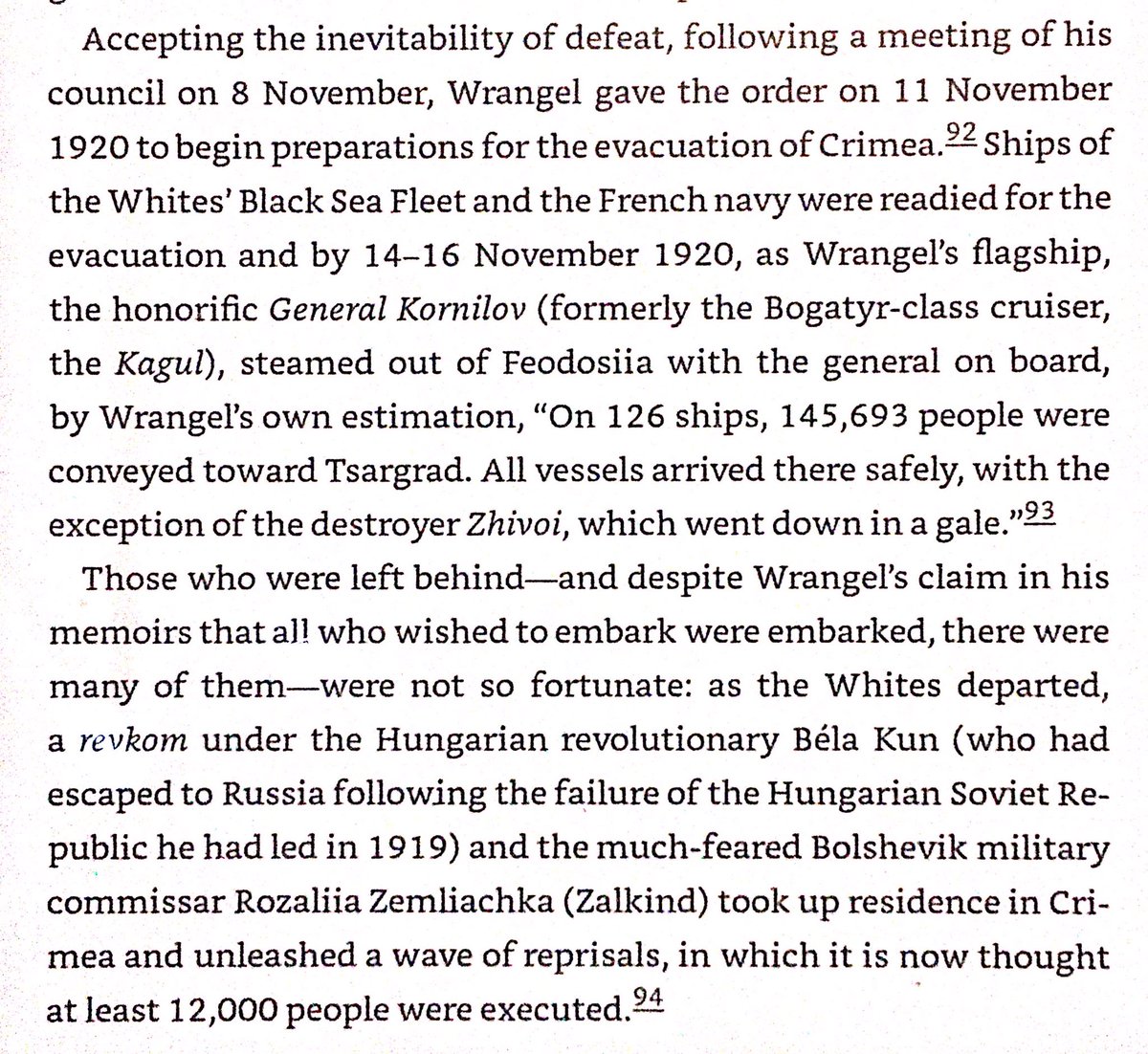 After the Whites were defeated by the Reds, Vrangel organized a naval evacuation of 145,693 Whites from Crimea. Some were unfortunately left behind, & the Reds executed at least 12,000 people after reconquering Crimea.