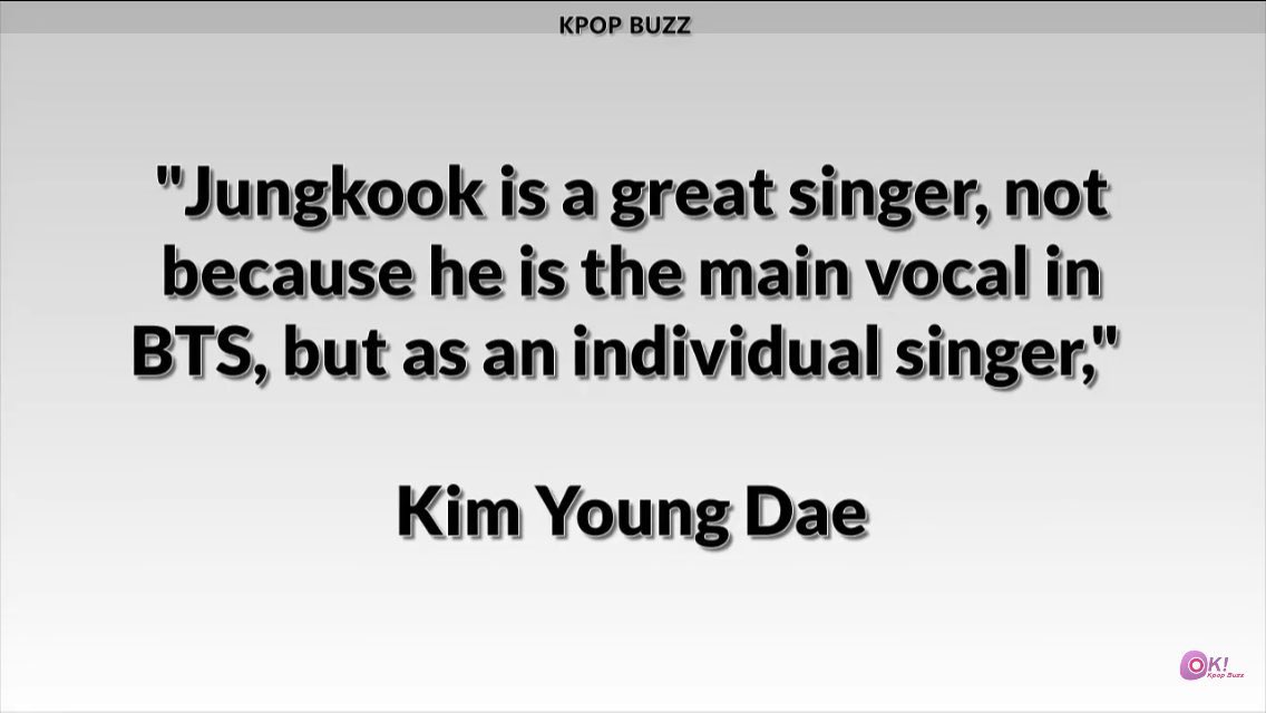 Kim Youngdae, KMA committee member, praised Jungkook countless of times. He continuously stated how Jungkook’s voice impressed him. How Jungkook can convey a story well in a song. And overall how Jungkook is a great individual singer.